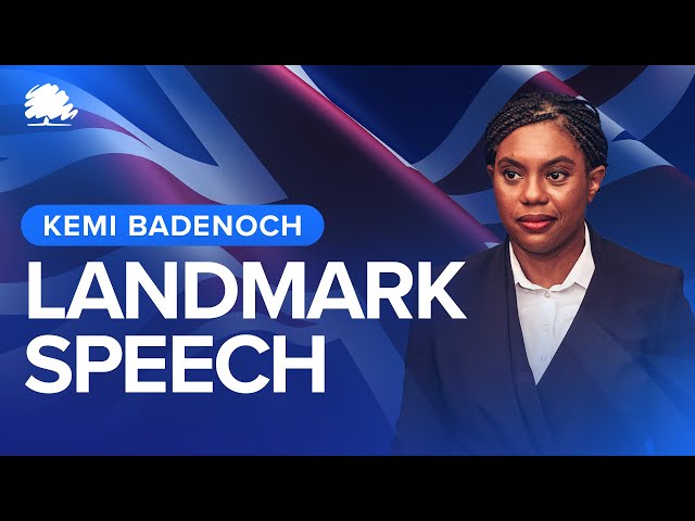 LIVE: Kemi Badenoch on the Future of the Conservative Party