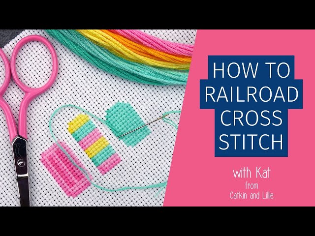 How to Railroad Cross Stitch
