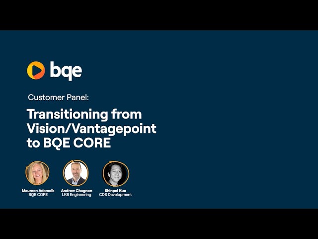 Transitioning from Vision and Vantagepoint to CORE