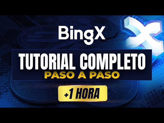 Tutorial Completo BingX en Español 🔥 Paso a Paso para Principiantes