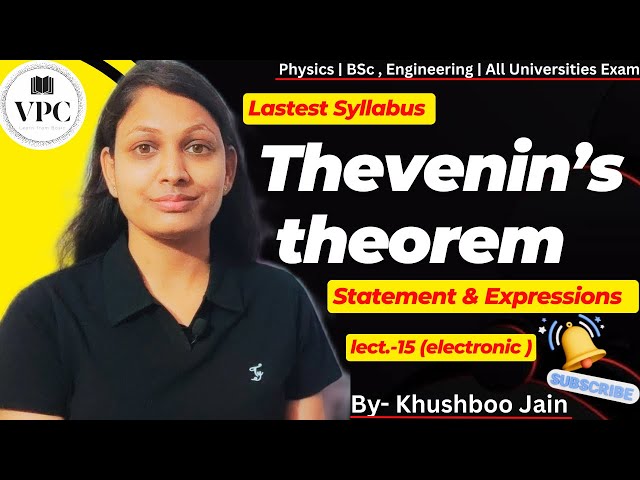 Thevenin’s Theorem | lect.-15 | #electronic #bsc #engineering 