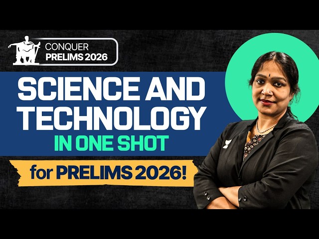 Complete Science & Technology for UPSC Prelims 2026 | One Shot Marathon | Himabindu Ma'am