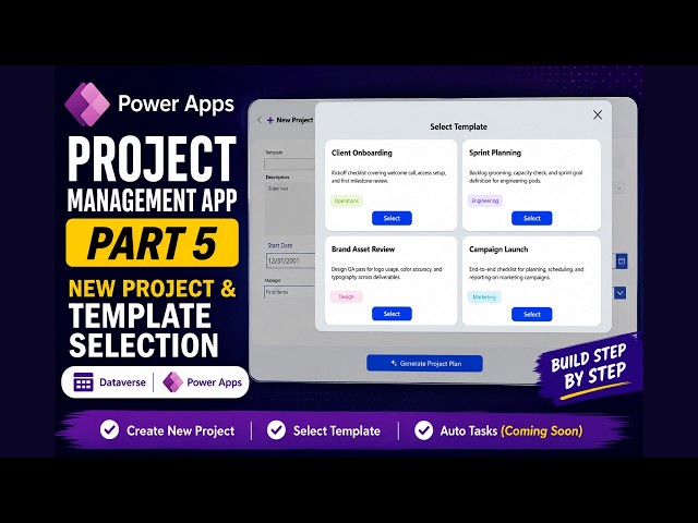Build New Project & Template Selection Screen in Power Apps | Project Management App Tutorial Part 5