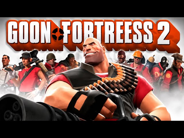 Goon fortress 2 | Meet the pyro Ep2 S1