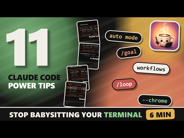Claude Code 11 Power Tips Auto Mode, /goal, Workflows…