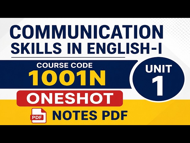 Communication Skills in English-I Unit 1 Complete | BTER 1001N | Polytechnic 1st Semester | Oneshot