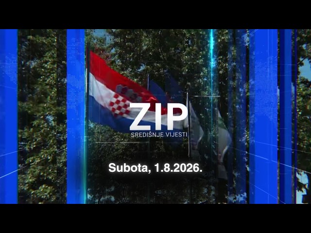ZIP - 1.8.2026. - SREDIŠNJE VIJESTI Z1 TELEVIZIJE