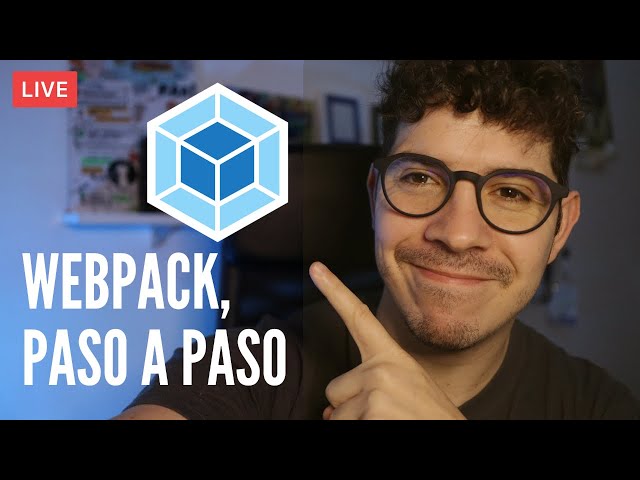 Aprende Webpack paso a paso