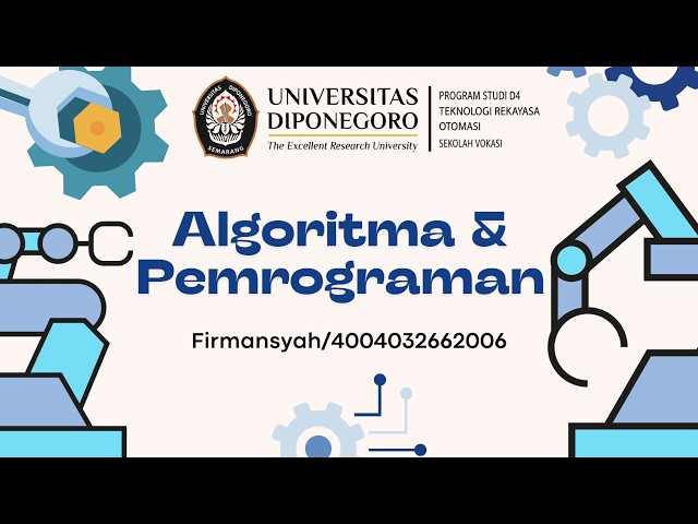 pengenalan Algoritma dan Pemrograman untuk Baru Belajar | Praktikum Algoritma dan Pemrograman