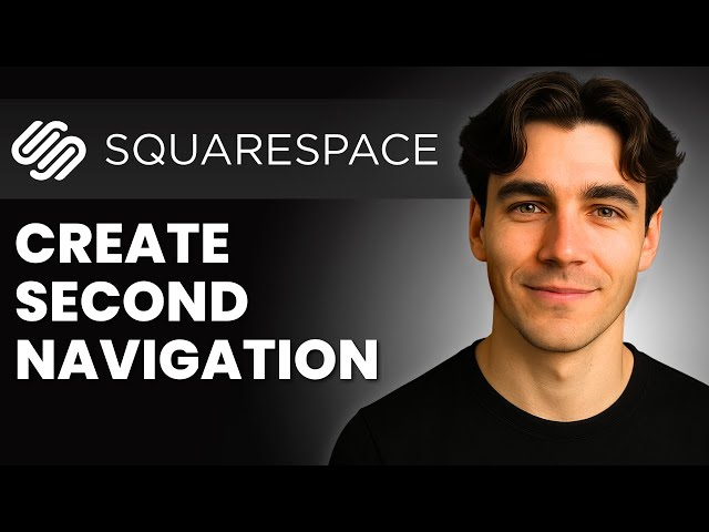 How To Create Second Navigation On Squarespace (Tutorial 2026)