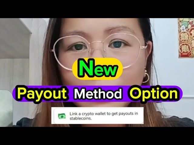 ‼️ New Payout Option - "Link a Crypto Wallet to Get Payouts in Stablecoin. Ano ang ibig sabihin🤔