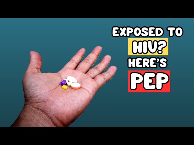 When To Take PEP For HIV Exposure 