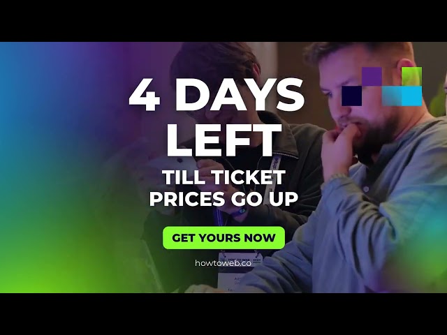 How to Web Conference 2026 | Last 4 days for Early Bird tickets