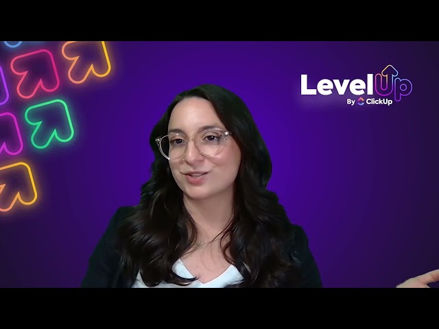 LevelUp '23 | 5 Ways Our Agency Uses ClickUp for Scalable and Measurable Collaboration