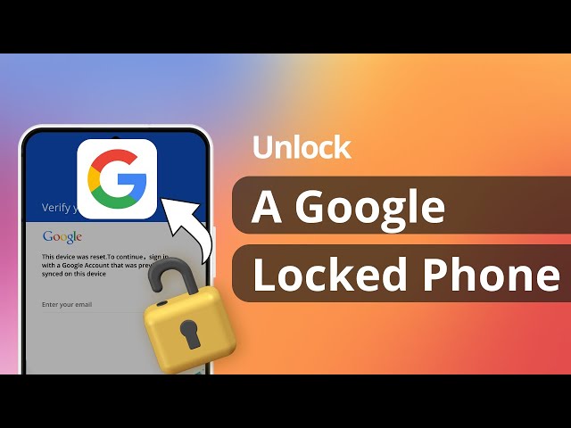 How to Unlock A Google Locked Phone | Bypass FRP | 100% Worked in 2025