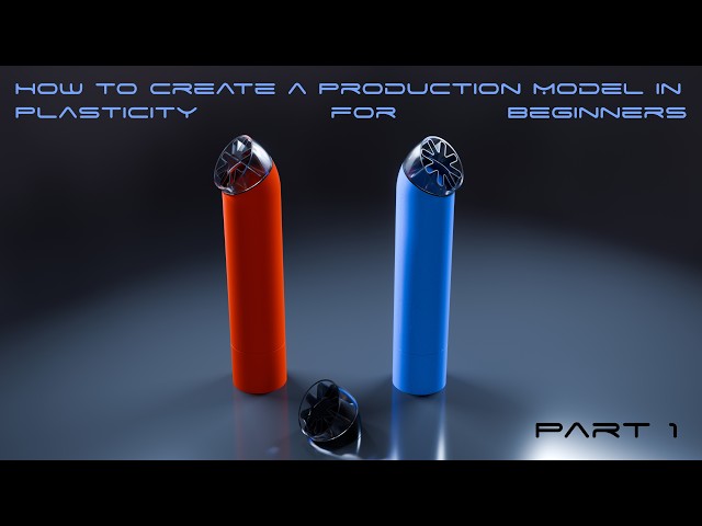 How to Create a Production Model in Plasticity Beginners Tutorial