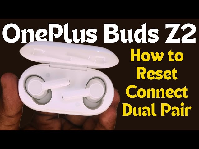 How to Connect, Dual Pair & Reset OnePlus Buds Z2 Earbuds & HeyMelody App Feature | iPhone & Android
