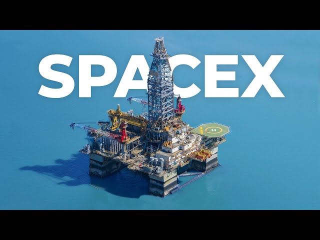 Why SpaceX Is Buying Oil Rigs