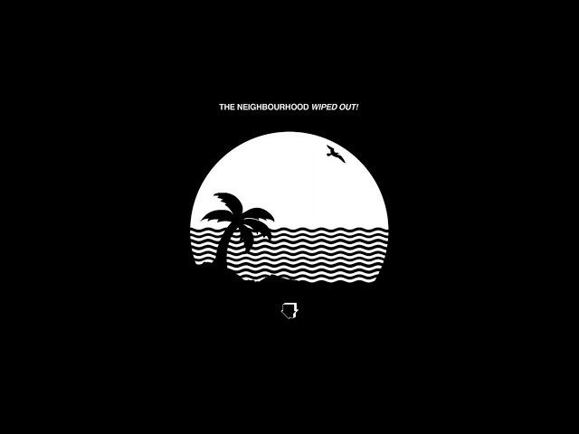 the neighbourhood - daddy issues (remix) (lyrics)