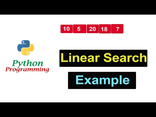 Python Tutorials - Linear Search | Searching key Element in the List Of Numbers