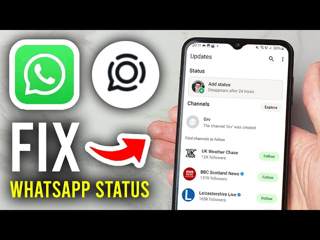 How To Fix WhatsApp Status Not Showing - Step By Step