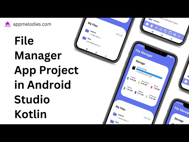 File Manager App in Android Studio Kotlin || Free Source Code || Easy Implementation @AppMelodies