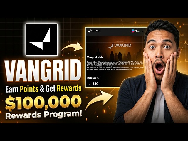 Vangrid Airdrop Guide 🔥| Earn Points & Get Rewards | New Airdrop