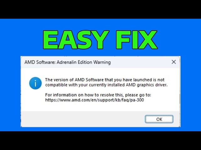 Fix The Version of AMD Radeon Software You Have Launched is not compatible with the graphic