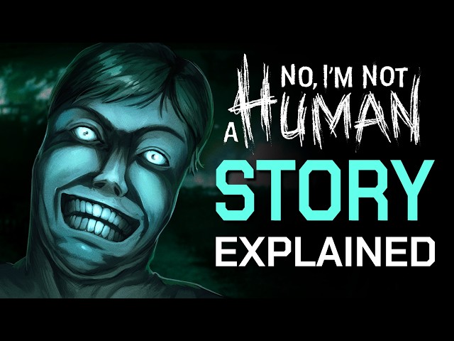 The Lore of No, I'm Not a Human is Hopeless