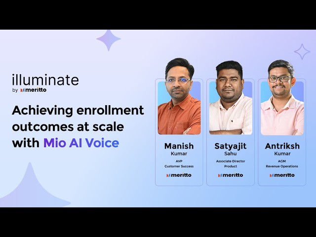 How leading Indian universities scaled enrollment with Mio AI Voice | #illuminateByMeritto