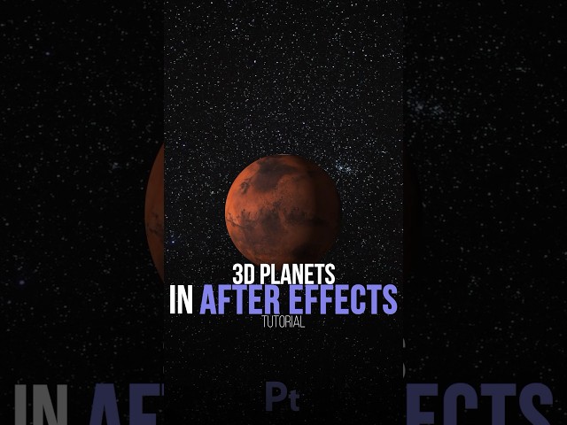 Create 3D Planets After Effects Tutorial