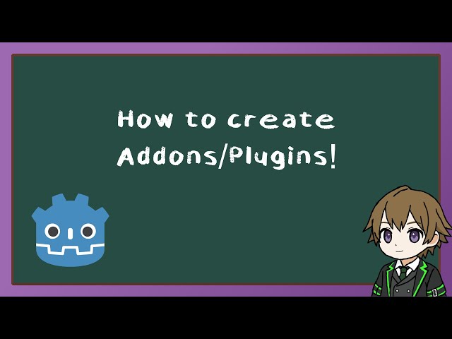 Creating Addons/Plugins in Godot (For Beginners)