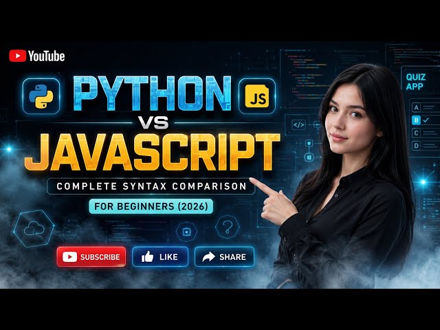 🔥 Python vs JavaScript: Complete Syntax Comparison for Beginners (2026) | FuturE_BreaK_CodeR
