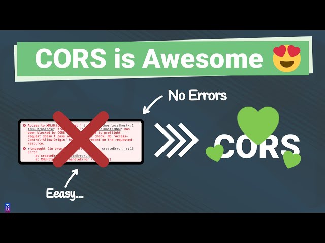 Why I No longer Hate CORS and Why you should too!