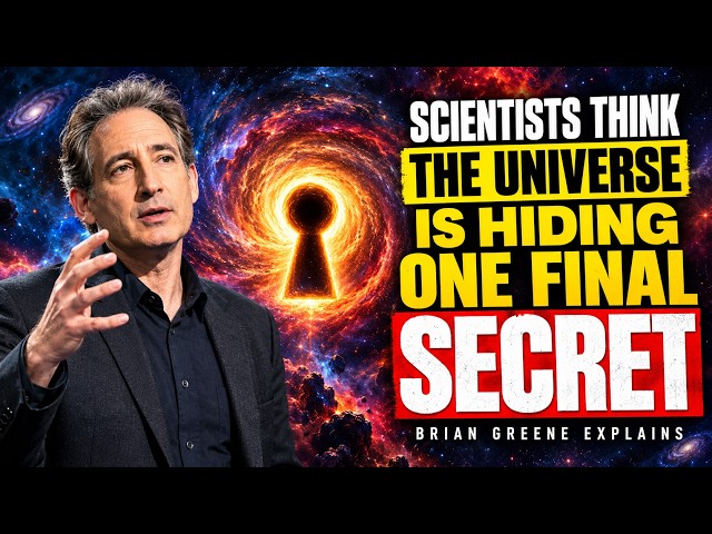 Scientists Believe the Universe Is Hiding One Last Mystery | Brian Greene Explains