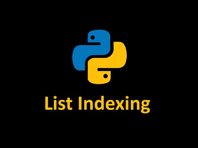 Python list indexing - All needed about list index