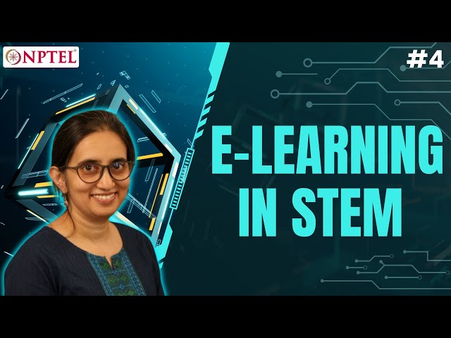 #4 LeD 1.1 | E Learning in STEM | Designing Learner centric eContent for STEM Disciplines