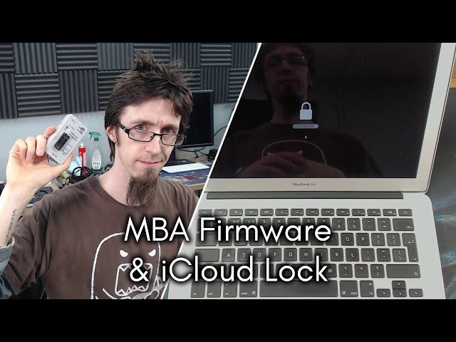 [2017 and older ONLY] MacBook Air Firmware Pass / iCloud Lock Removal - LFC#275