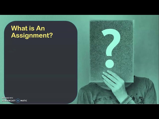 Assessment of Assignments