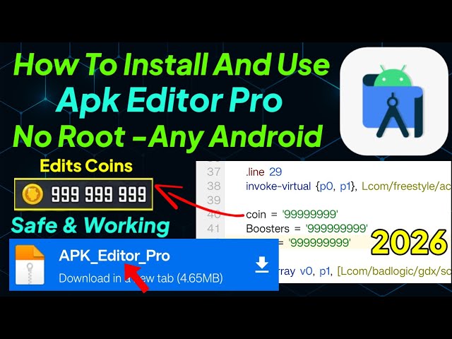 How to Install & Use APK Editor Pro 2026 | Edit & Customize No Root | Safe Tutorial
