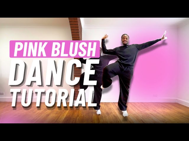 Pink Blush Dance Tutorial  #pearsedailytutorial #pinkblush #learnwithme #dancetutorial #trending 
