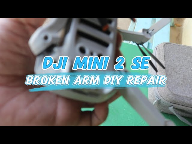 DJI MINI 2 SE broken arm DIY repair