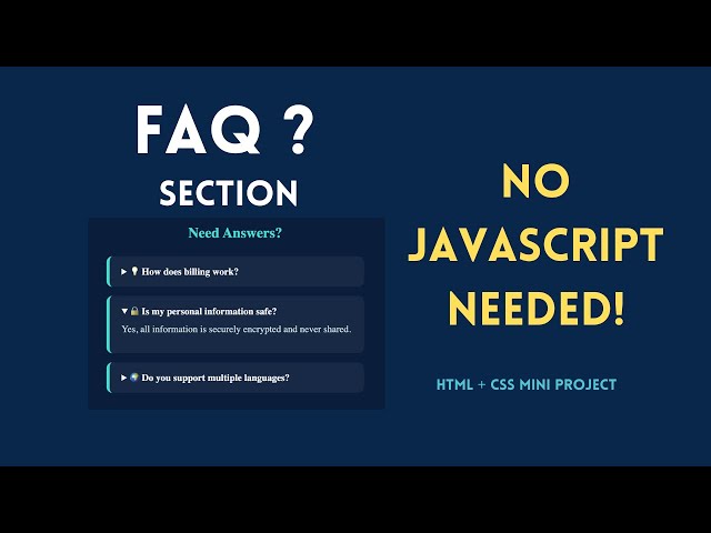 Create a Clean FAQ Section Using Only HTML & CSS (No JavaScript!)