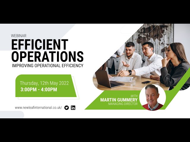 Efficient Operations   Improving Operational Efficiency Webinar