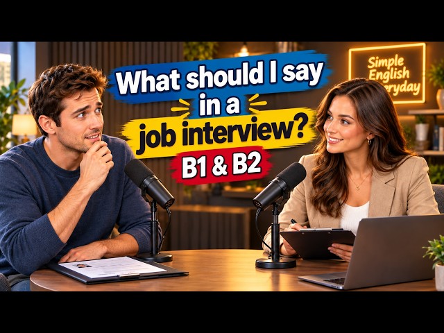 What should I say in a job interview | Real English Conversation