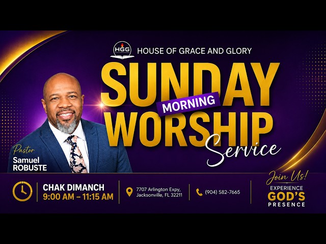 SEVIS DIMANCH MATEN / HOUSE OF GRACE AND GLORY / PASTEUR SAMUEL ROBUSTE / 26 JIYÈ 2026