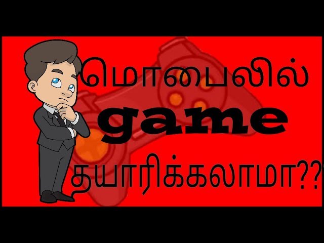 How to make game in android in Tamil.