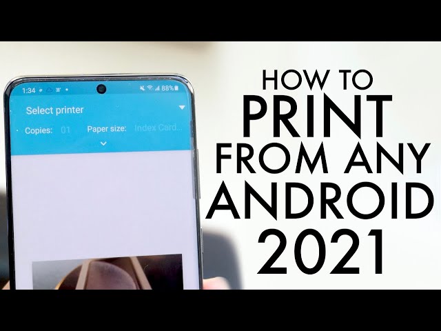 How To Print From ANY Android! (2021)
