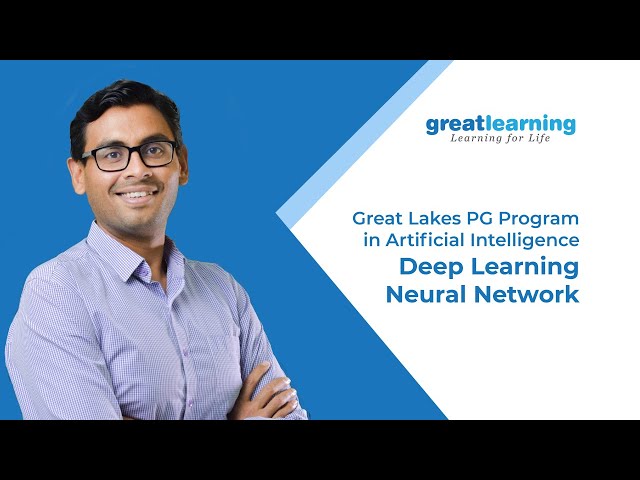 Great Lakes PG Program in Artificial Intelligence | Deep Learning | Neural Network | Great Learning