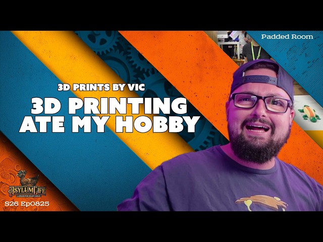 3D Prints by Vic: what he built after the business ate the hobby - S26E0825